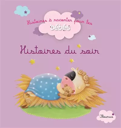 Histoires soir delphine - histoires, du