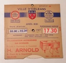 Disque de stationnement Ville d'Orléans. H.Arnold. Mobilier de bureau