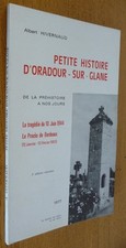 Petite Histoire d'ORADOUR-SUR-GLANE par Albert Hivernaud (1977)