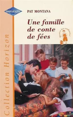 Une famille conte fées - une,