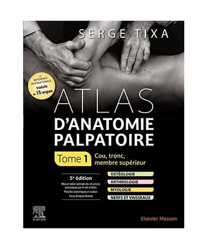 Atlas anatomie palpatoire - atlas, d'anatomie
