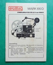 *** NOTICE D'EMPLOI POUR PROJECTEUR EUMIG MARK 610 D -  BON ETAT ***