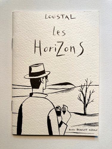 Loustal les horizons - loustal, horizons-