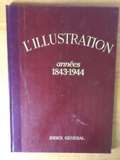 L'ILLUSTRATION ANNEES 1843-1944 INDEX GENERAL
