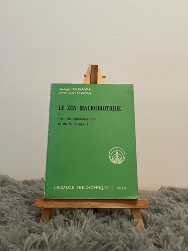 Zen macrobiotique georges - le,