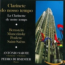 La Clarinette de Notre Temps, Antonio Saiote (clarinette) et Pedro Burmester (pi