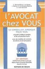 L'avocat chez vous: Le conseiller juridique pour tous, C Bertrand-Barrez, M