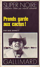 Prends garde aux cactus ! -