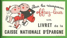 Buvard publicitaire - CAISSE NATIONALE D'EPARGNE