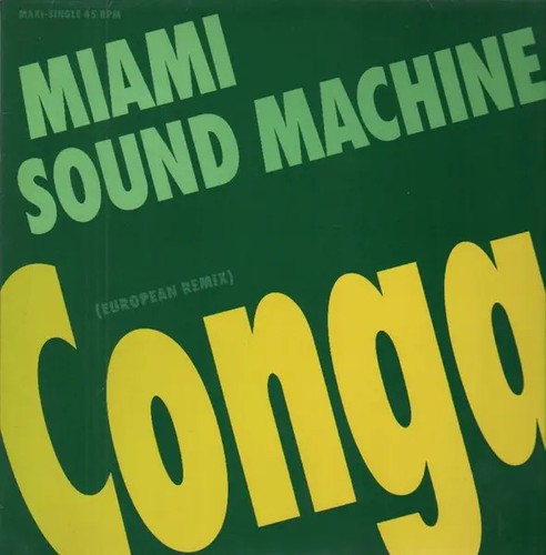 Miami sound machine - miami, conga