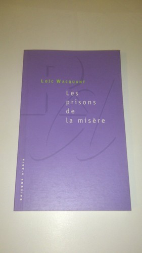 Les prisons misère - misère,