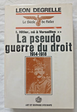 La pseudo Guerre du Droit 1914