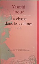 Yasushi Inoué - La chasse dans les collines