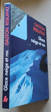 Glace Neige et Roc Gaston