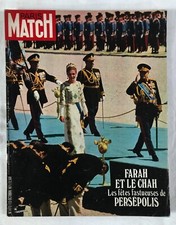 Paris Match n° 1172 (23 octobre 1971) Farah Pahlavi / Persepolis / Fernand Léger