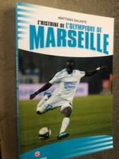 petit livre OM )) L HISTOIRE DE L OLYMPIQUE DE MARSEILLE