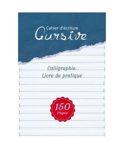 Cahier écriture cursive - cahier, d'écriture