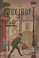 Faux jour - Henri Troyat -