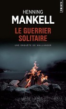 Le Guerrier solitaire -