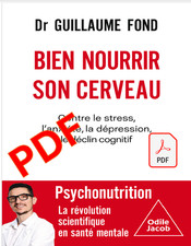 Bien nourrir son cerveau, Guillaume FOND (dematerialized, in french)