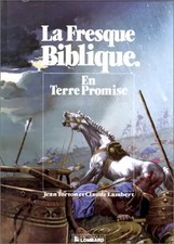 La Fresque biblique, tome 3 