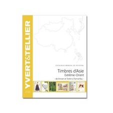 Catalogue Yvert de cotation timbres d'Asie Extrême Orient - Annam à Yunnanfou.