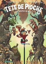 Tête de Pioche. Vol. 1. Les bébêtes du Bayou  de BRRE... | Livre | état très bon