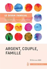 Argent, couple, famille: Le