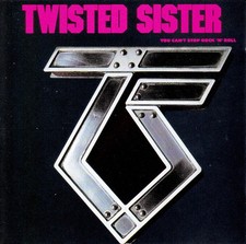 Twisted Sister You Can't Stop