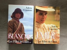 Lot 2 livres Les filles de caleb Blanche/emilie Arlette COUSTURE