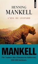 L'Oeil du léopard - Mankell