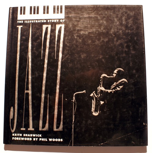 Jazz the illustrated story - jazz/the,