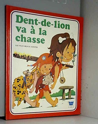 Dent lion la chasse - à,