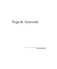 Yoga and Ayurveda: An