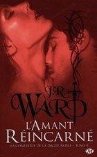 La Confrerie de la Dague Noire, T8 : lAmant Reincarne de ... | Livre | état bon