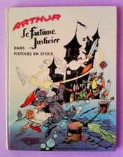 BD vintage Arthur le fantôme Justicier dans Pistoles en stock EO 1963