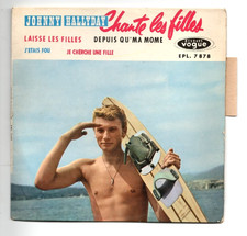 EP 45 TOURS JOHNNY HALLYDAY CHANTE LES FILLES 1961 ORIGINAL LANGUETTE + CENTREUR