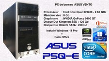 PC ASUS Vento - Windows 11 - Intel Core QUAD Q9400 2.66 GHz - Ram 8 Go - Deux DD