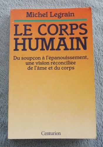 Legrain michel corps humain - legrain,