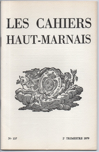 Les cahiers haut marnais - les, haut-marnais