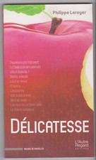 DELICATESSE nouvelles Philippe