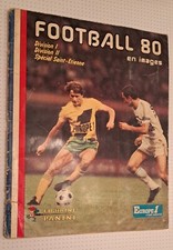 album panini football france 80 Incomplet Manque 277 Images Sur 600