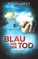 Blau wie der Tod de Limar