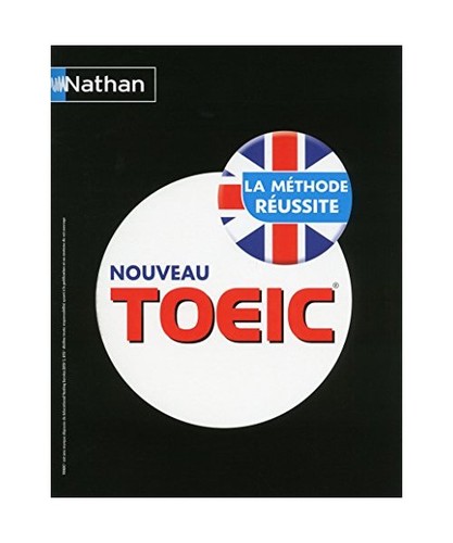 Nouveau toeic la méthode - nouveau,