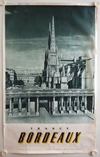 Affiche Tourisme France BORDEAUX 1951 - Imp. Braun & Cie
