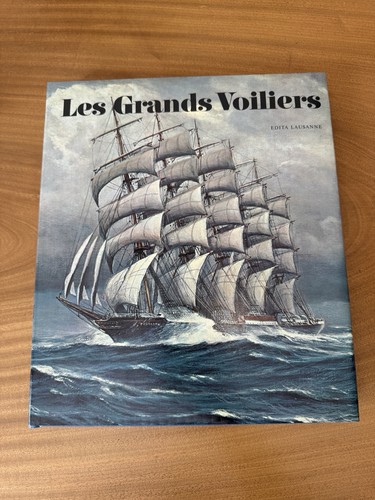 Les grands voiliers xveme - les,