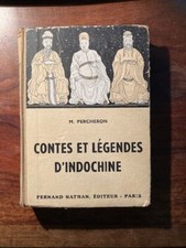 CONTES ET LEGENDES D'INDOCHINE/M.PERCHERON/NATHAN 1950