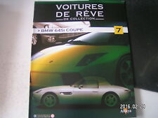 ** Voitures de rêve de collection n°7 BMW 645i Coupé