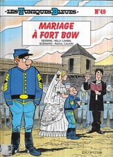 BD..TUNIQUES BLEUES.MARIAGE A FORT BOW.. N° 49....360 GR..B.ETAT