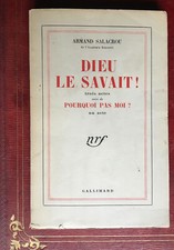 ARMAND SALACROU - DIEU LE SAVAIT - ENVOI DE L'AUTEUR ET DES ACTEURS - GALLIMARD 